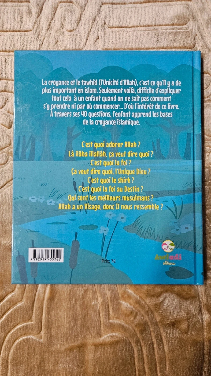 La croyance du petit musulman en 40 questions réponses – photo 2